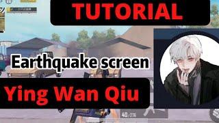 Ying Wan Qiu starter pack?? Earthquake screen｜TUTORIAL｜PUBGMOBILE｜5 Fingers Claw｜