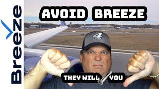 Why You Should NEVER Fly Breeze Airways -- You Won't Believe What Happened!