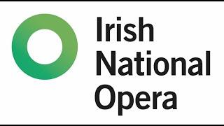 Irish National Opera 2018