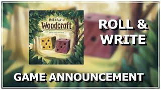 Woodcraft: Roll and Write Revealed By Delicious Games
