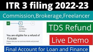 Income tax return 2022 23 for LIC commission agent, freelancer or brokerage | Online ITR 3 filing