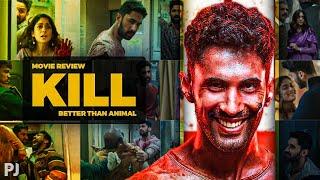 KILL MOVIE REVIEW ⋮ BETTER THAN ANIMAL