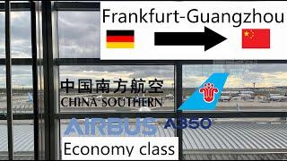 Trip Report China Southern Airlines A350 Frankfurt to Guangzhou