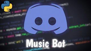 How to Create a Discord Music Bot [Python]