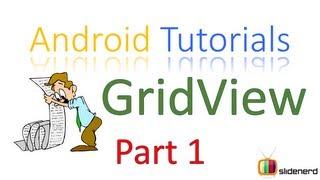 97 Android GridView Tutorial Part 1 |