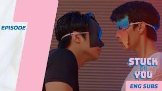STUCK ON YOU | EPISODE 1: MASK FOR MASK [ENG SUB]