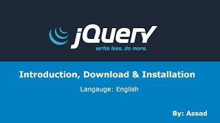 jQuery Lesson 1: Introduction, Download & Installation (English)