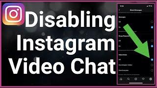 How To Disable Instagram Video Call