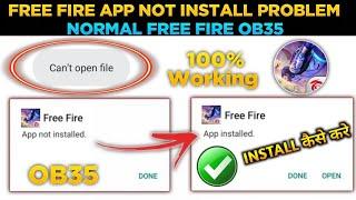 Free Fire Ob35 Update App Not Installed Problem | Normal Free Fire Ob35 Update install Problem Solve