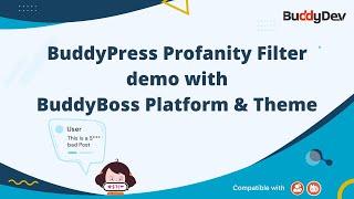 BuddyPress Profanity Filter with BuddyBoss Platform and Theme | BuddyPress  Plugin Demo