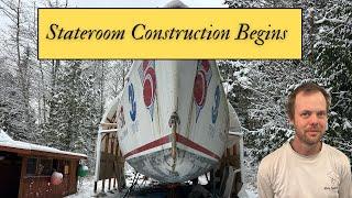 Sailboat Refit: Stateroom Build Begins! [E59]