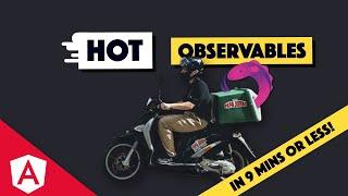 WTF is a HOT observable?