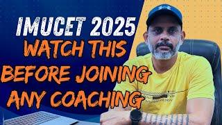 Trap of Coaching Institute || IMUCET 2025 ||