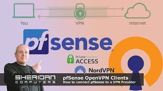 Connect pfSense to VPN Provider (OpenVPN Client) - Full Setup