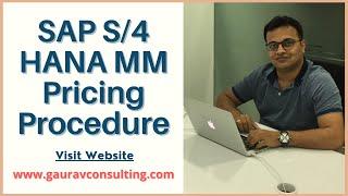 SAP S/4 HANA MM Pricing Procedure | By Vikram Fotani | Gaurav Learning Solutions