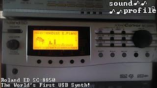 Roland ED SC-8850: The First USB Synth! - Sound Profile