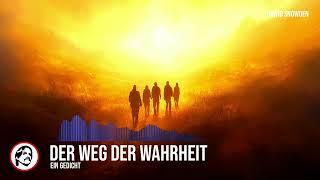 Gedicht - Der Weg der Wahrheit - Dawid Snowden