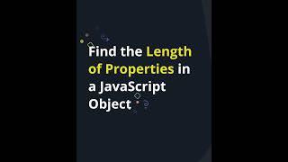 Find the Length of Properties in a JavaScript Object