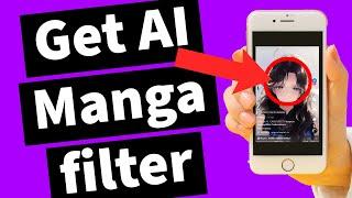 How to get the AI Manga filter on TikTok - New Method 2024