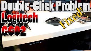 How to Fix the "Doube-Click" Problem on a Logitech G602 Wireless Gaming Mouse - Part 1