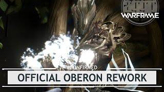 Warframe: OFFICIAL Oberon Rework! - Sneak Peak [#Confirmed]