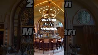 2024'ün En İyi Mekanları