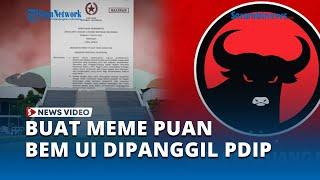 Buat Meme Puan Maharani Protes UU Cipta Kerja, BEM UI Dipanggil PDIP