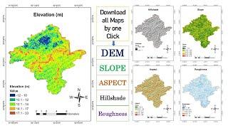 Download DEM/Elevation, Slope, Roughness, Aspect Map in just One Click