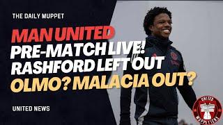 The Daily Muppet | Pre-Match Live + Transfers| Manchester United Transfer News