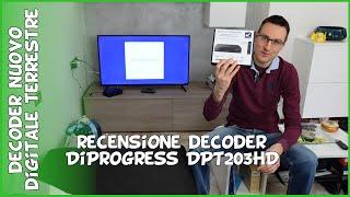 Recensione decoder Diprogress Dpt203Hd per nuovo digitale terrestre dvb t2 Main 10 HEVC 10 bit