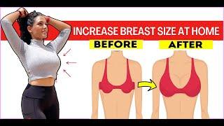 15 min Workout To Increase Breast Size Fast | Natural Ways To Increase Bust Size (No Surgery)