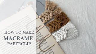 Macrame Paperclip DIY VLOG 002