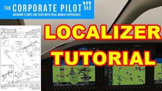 Localizer Approach Tutorial - TBM 930 - Flight Simulator 2020