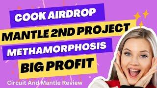 Cook Airdrop Metamorphosis Campaign by Mantle with Circuit Airdrop