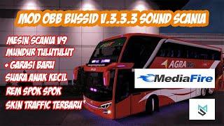 TERBARUU!! MOD BUSSID OBB SOUND SCANIA V 3.3.3 | All Unlocked Level