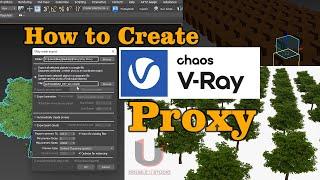 How to Create VRAY Proxy | 3ds Max