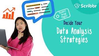 Research Design: Decide on your Data Analysis Strategy | Scribbr 