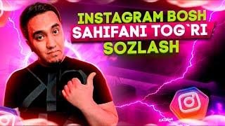 Instagram bosh sahifani toʻgʻri sozlash