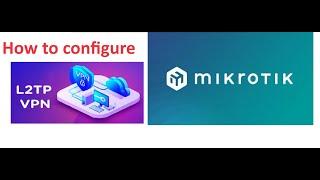 Mikrotik#03- Configure L2TP VPN #mikrotik #how  #huawei #cisco #fortnite #panabit #pa #khmer