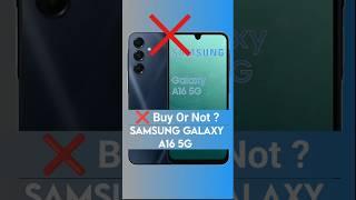 ️ Samsung Galaxy A16 5G :  2! Big Problem