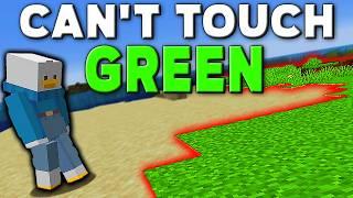 Can I Beat Minecraft WITHOUT Touching GREEN?