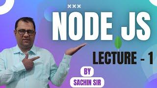 Node Js | Lecture 1 | #nodejs #javascript #scalive