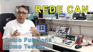 Rede CAN na Prática - Aprenda como funciona. Aprenda como testar