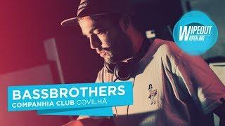 BassBrothers @ Companhia Club [Full Live Set]