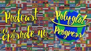 2020 Half-Year Check-in! // Polyglot Progress Podcast #40