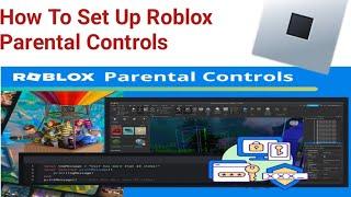 How To Set Up Roblox Parental Controls