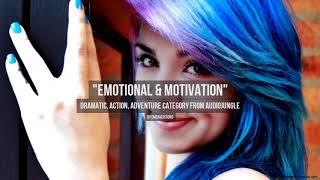 Emotional & Motivation - Music from Audiojungle