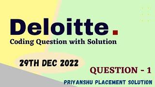 Deloitte 29th Dec 2022 Coding Question with Solution #1 | Deloitte coding assessment | Deloitte 2023