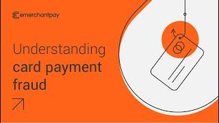 How to combat credit card fraud | emerchantpay