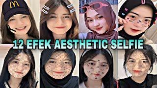 FILTER INSTAGRAM AESTHETIC TERBARU 2023 BUAT SELFIE YG LAGI VIRAL EFEK IG TERBARU 2023